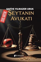 Sus Artık Şeytanın Avukatı