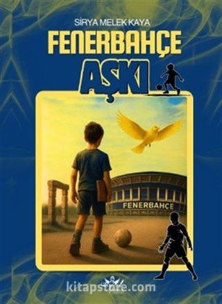 Fenerbahçe Aşkı