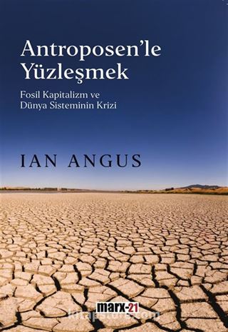Antroposen'le Yüzleşmek