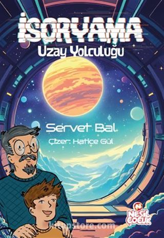 İsoryama / Uzay Yolculuğu