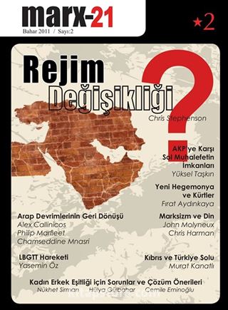 Marx 21 Sayı: 2 Rejim Değişikliği?