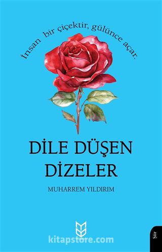 Dile Düşen Dizeler
