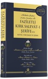 Faziletli Kırk Salevatı Şerifenin Metni ve Tercemesi