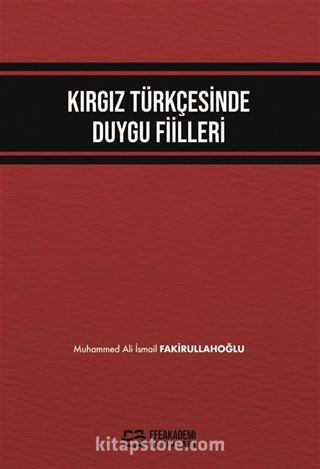 Kırgız Türkçesinde Duygu Fiilleri