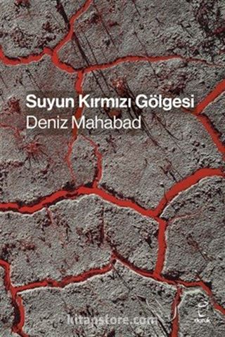 Suyun Kırmızı Gölgesi