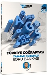 2026 MEB AGS Ahenk Serisi Türkiye Coğrafyası Tamamı Çözümlü Soru Bankası