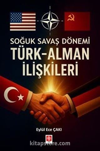 Soğuk Savaş Döneminde Türk-Alman İlişkileri