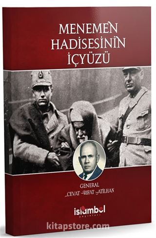 Menemen Hadisesinin İçyüzü