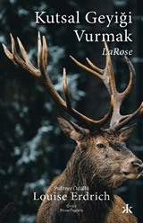 Kutsal Geyiği Vurmak