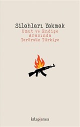 Silahları Yakmak