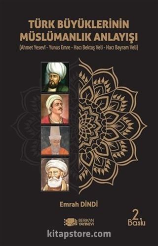 Türk Büyüklerinin Müslümanlık Anlayışı