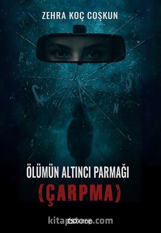 Ölümün Altıncı Parmağı (Çarpma)