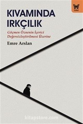 Kıvamında Irkçılık