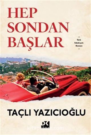 Hep Sondan Başlar