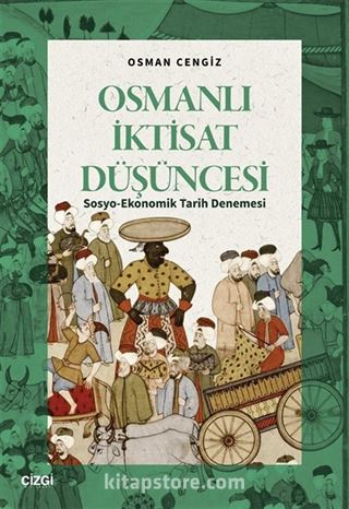 Osmanlı İktisat Düşüncesi