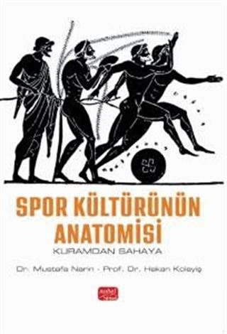 Spor Kültürünün Anatomisi