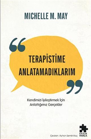 Terapistime Anlatamadıklarım