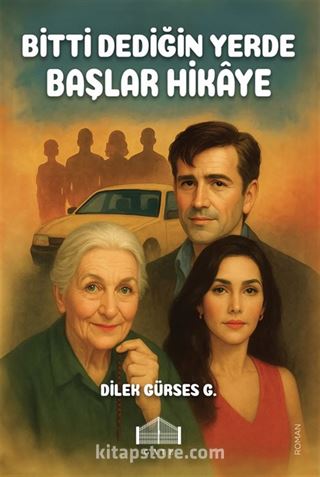 Bitti Dediğin Yerde Başlar Hikaye