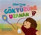Gökyüzüne Uzanan İp