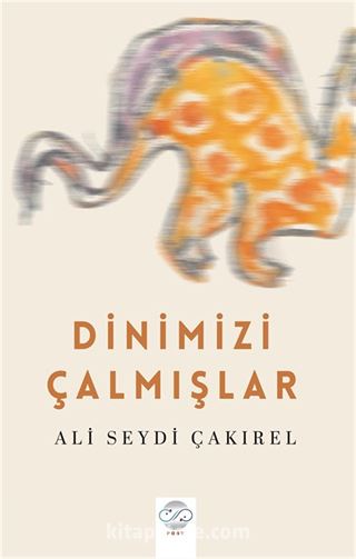 Dinimizi Çalmışlar