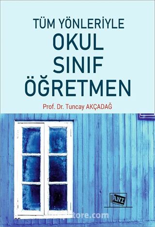 Tüm Yönleriyle Okul Sınıf Öğretmen