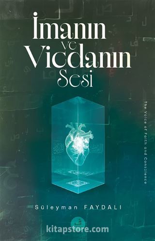 İmanın ve Vicdanın Sesi