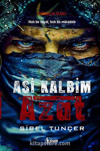 Asi Kalbim / Azat