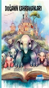 Doğanın kahramanları 1