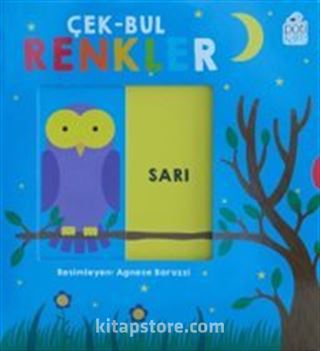Çek-Bul Renkler / Hareketli Kitaplar