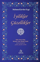 İyilikler Güzellikler