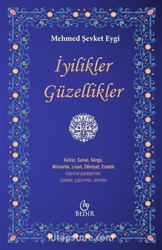 İyilikler Güzellikler