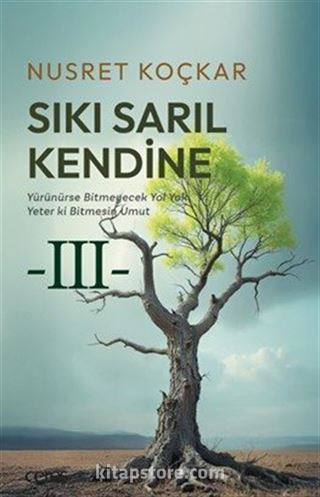 Sıkı Sarıl Kendine