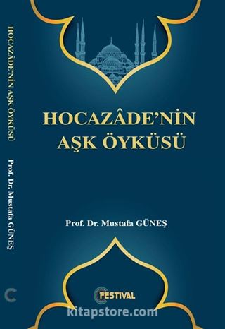 Hocazadenin Aşk Öyküsü