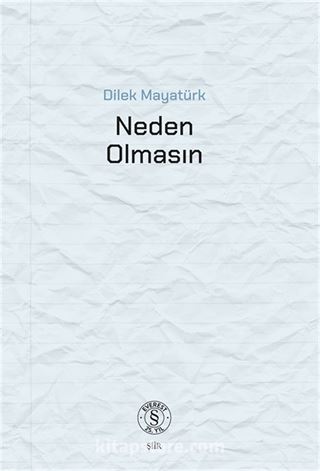 Neden Olmasın