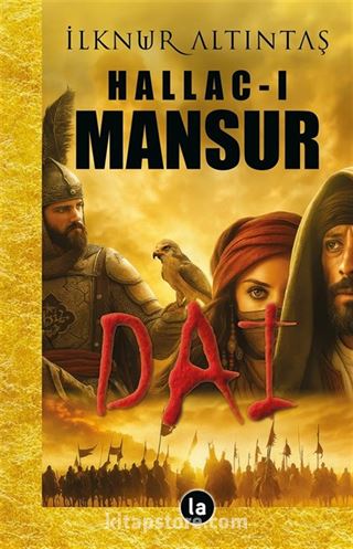 Hallac-ı Mansur / Dai