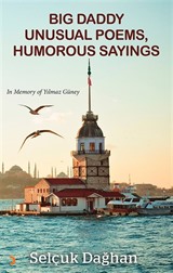 Big Daddy Unusual Poems, Humorous Sayings