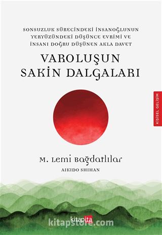 Varoluşun Sakin Dalgaları