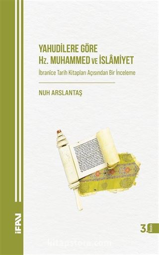 Yahudilere Göre Hz. Muhammed ve İslamiyet