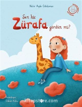 Sen Hiç Zürafa Gördün Mü ?