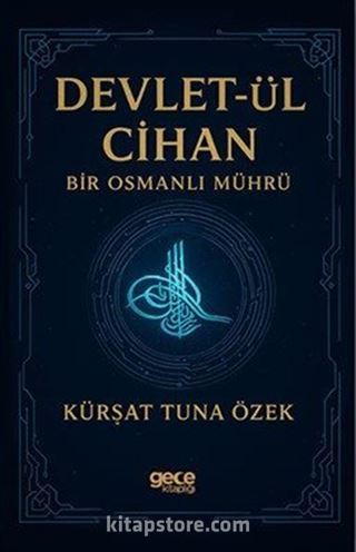 Devletül Cihan Bir Osmanlı Mührü