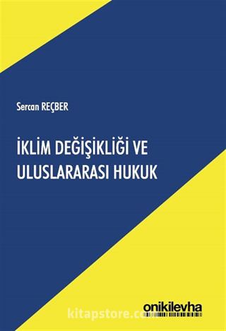 İklim Değişikliği ve Uluslararası Hukuk