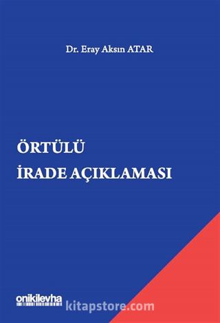Örtülü İrade Açıklaması