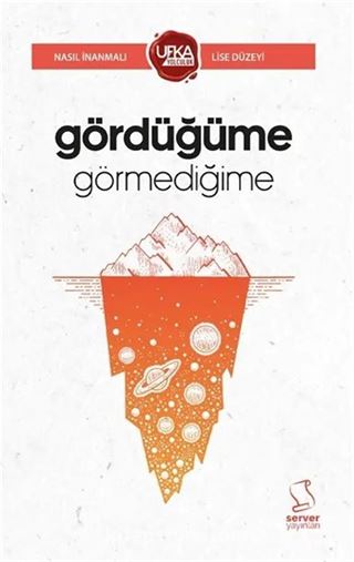 Gördüğüme Görmediğime (UY13 Lise Düzeyi)