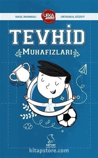 Tevhid Muhafızları (UY13 Ortaokul Düzeyi