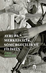 Avrupa-Merkezcilik, Sömürgecilik ve Filistin