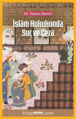 İslam Hukukunda Suç ve Ceza