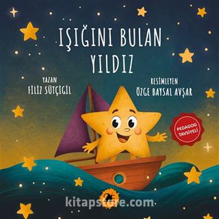 Işığını Bulan Yıldız