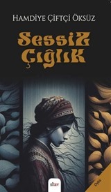 Sessiz Çığlık