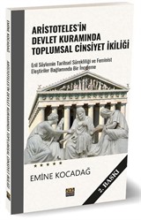 Aristoteles'in Devlet Kuramında Toplumsal Cinsiyet İkiliği