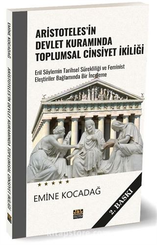 Aristoteles'in Devlet Kuramında Toplumsal Cinsiyet İkiliği